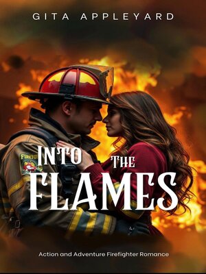 cover image of Into the Flames